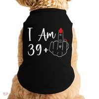 39+1 Middle Finger The Ultimate 40th Birthday Gift Doggie Tank thumb 0