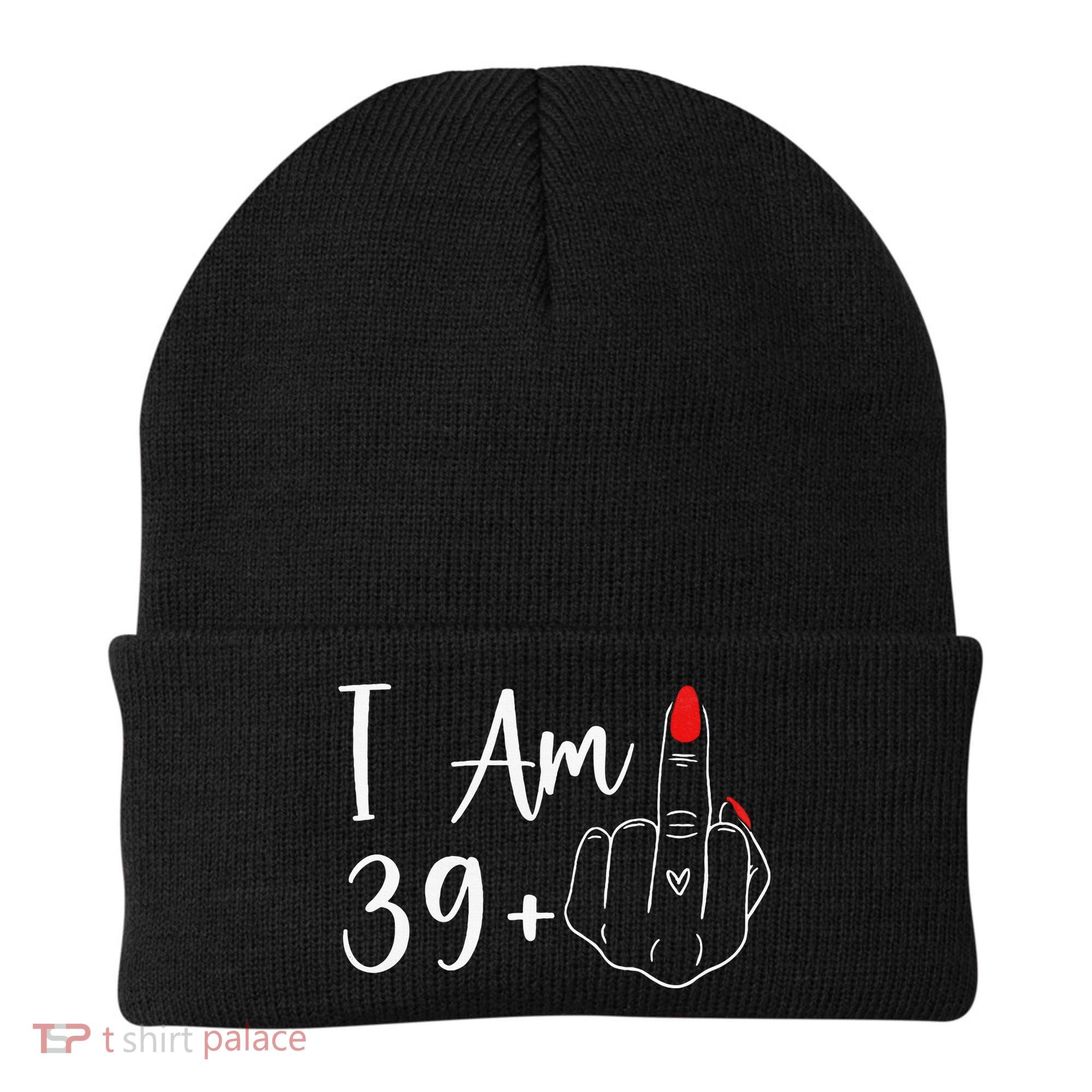 39+1 Middle Finger The Ultimate 40th Birthday Gift Beanie