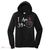 39+1 Middle Finger The Ultimate 40th Birthday Gift Women's Hoodie thumb 0