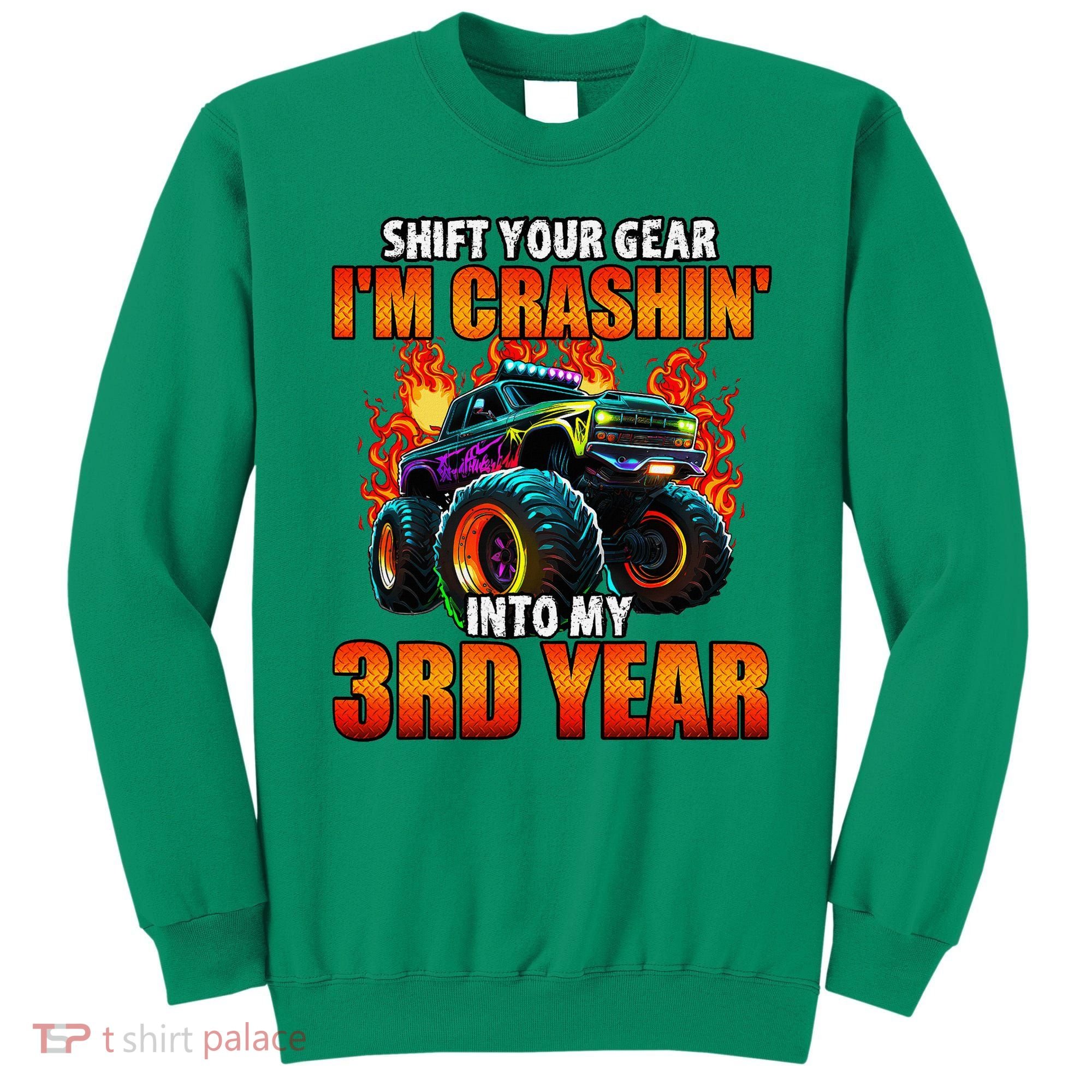 3rd Monster Truck Birthday Party Birthday Sweatshirt