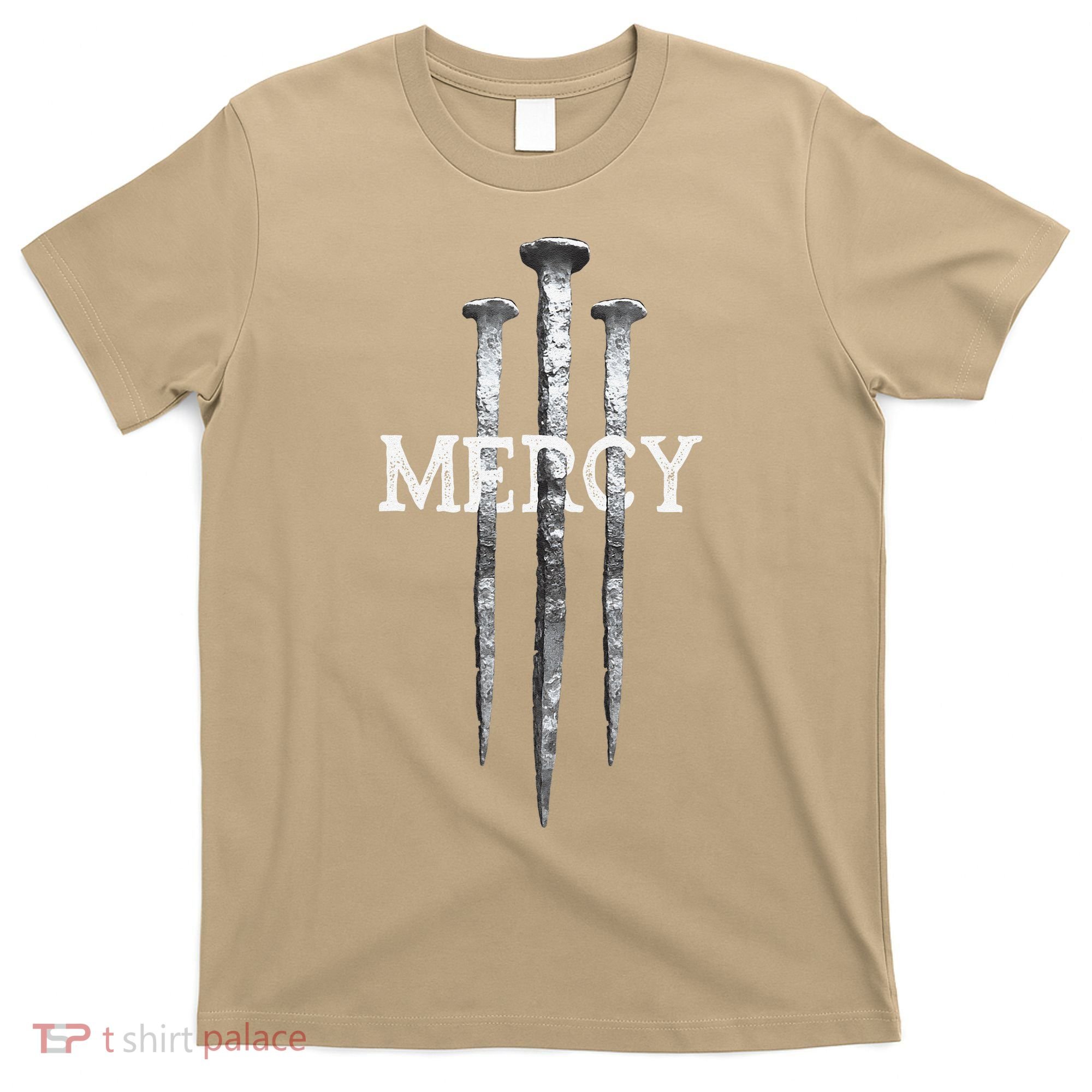 3 Nails Mercy Jesus S Christian T-Shirt