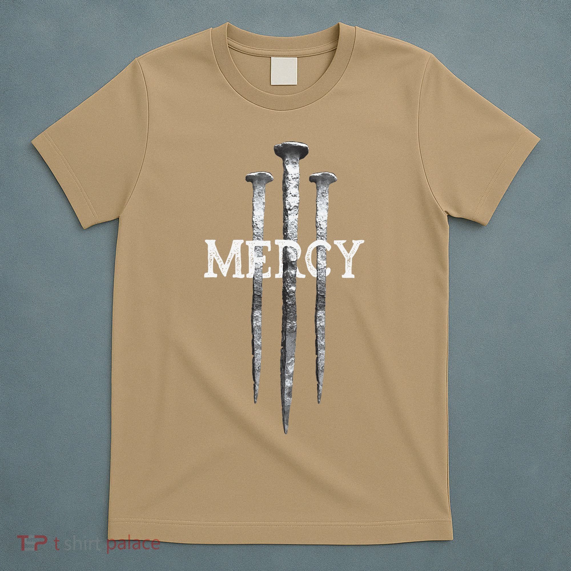 3 Nails Mercy Jesus S Christian T-Shirt