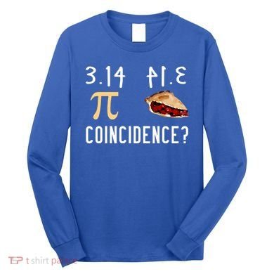 314 Pie Funny Pi Day Gift Long Sleeve Shirt
