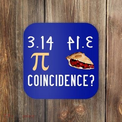 314 Pie Funny Pi Day Gift Coaster