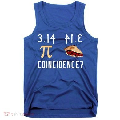 314 Pie Funny Pi Day Gift Tank Top