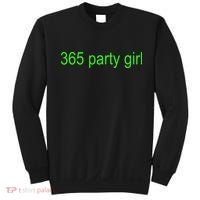 365 Party Girl Brat Sweatshirt thumb 0
