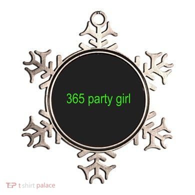 365 Party Girl Brat Ornament