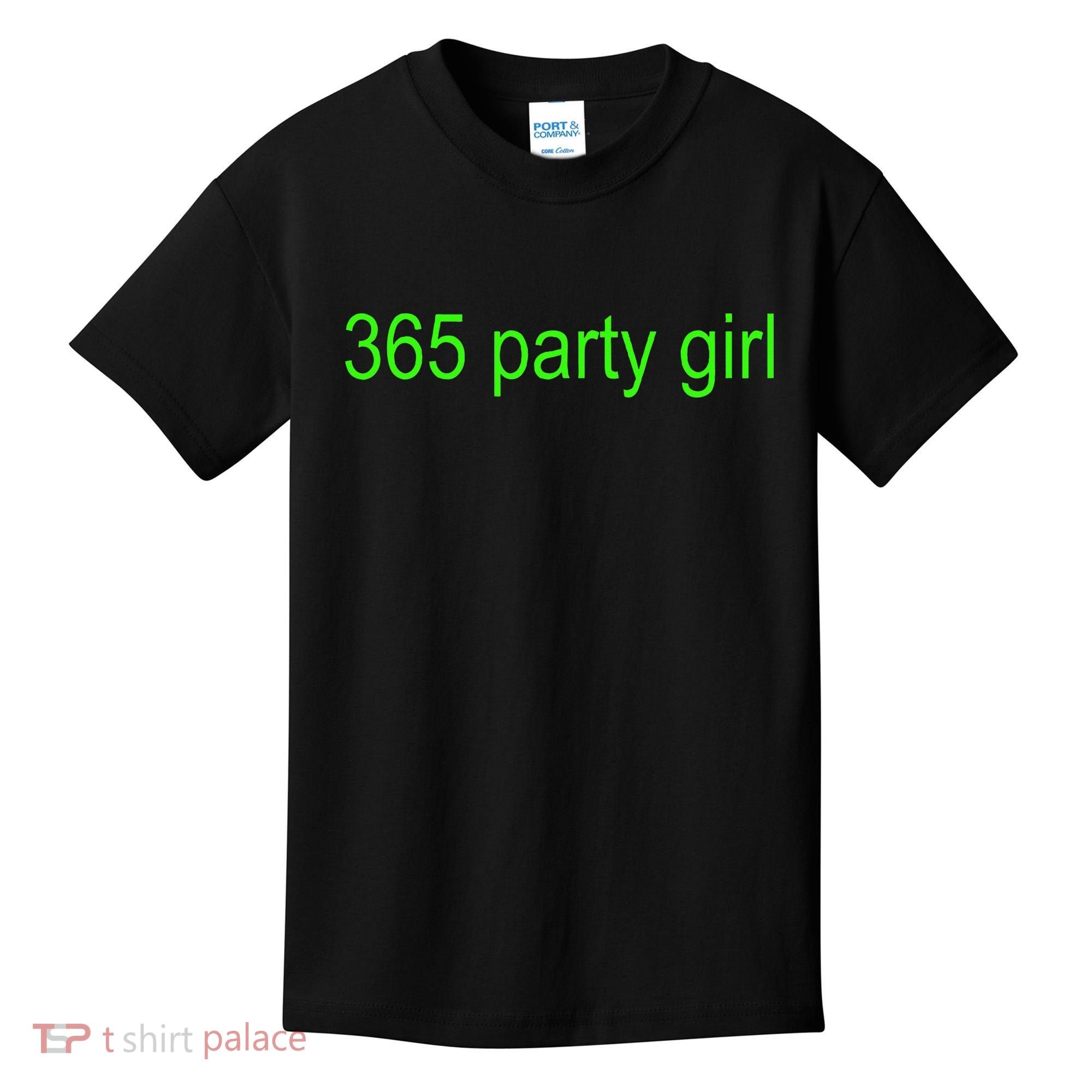 365 Party Girl Brat Kids T-Shirt