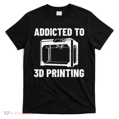 3D Printer Tee idea for Geeks 3D Printing T-Shirt