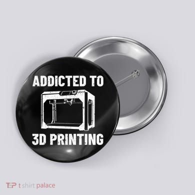 3D Printer Tee idea for Geeks 3D Printing Button