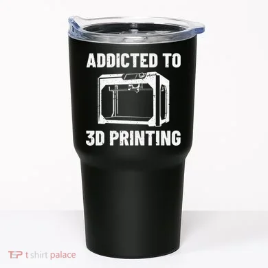 3D Printer Tee idea for Geeks 3D Printing Tumbler