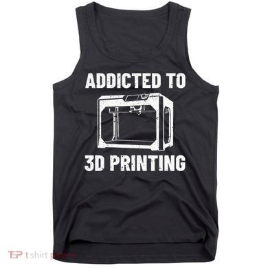 3D Printer Tee idea for Geeks 3D Printing Tank Top