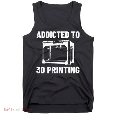 3D Printer Tee idea for Geeks 3D Printing Tank Top