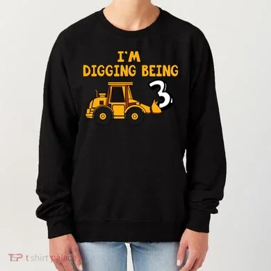 3rd Birthday I'm Digging Being Three Women's Sweatshirt