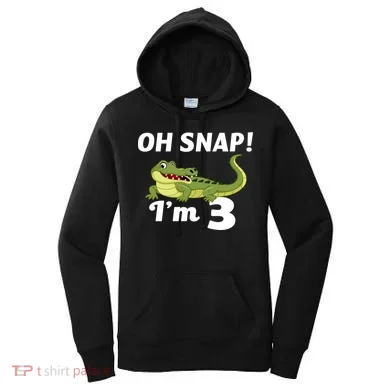 3rd Birthday Oh Snap Im 3 Women's Hoodie