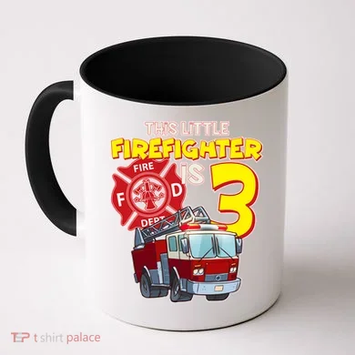 3rd Birthday This Little Firefighter Is Three Coffee Mug