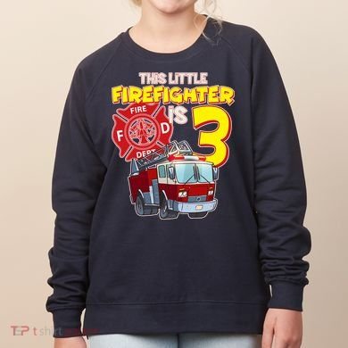 3rd Birthday This Little Firefighter Is Three Women's Sweatshirt