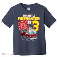 3rd Birthday This Little Firefighter Is Three Toddler T-Shirt thumb 0