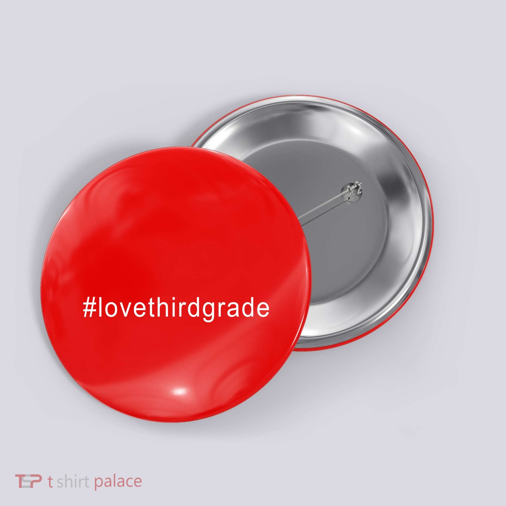 3rd Grade Hashtag Love Third Grade Button