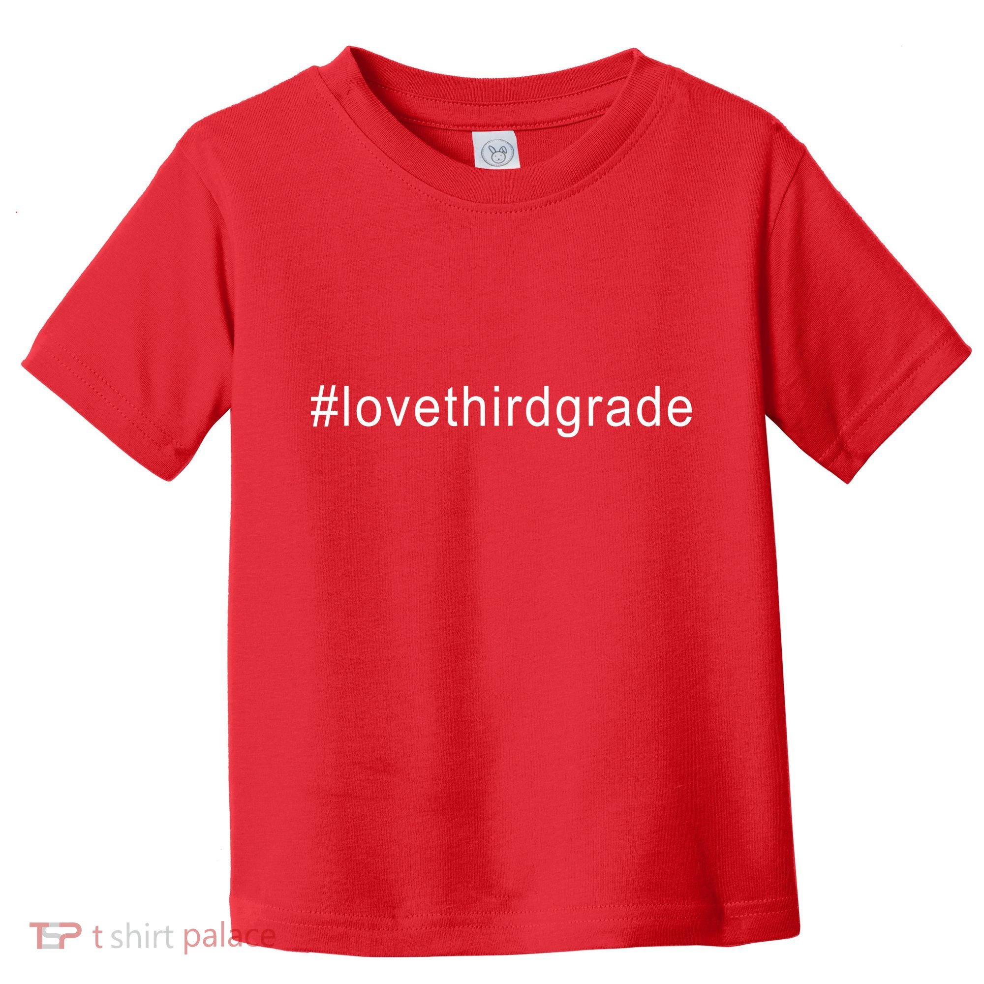 3rd Grade Hashtag Love Third Grade Toddler T-Shirt