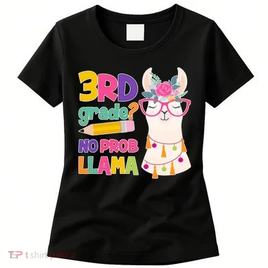 3rd Grade? No Prob Llama Women's T-Shirt