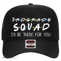 3rd Grade Squad I'll Be There For You Hat thumb 0