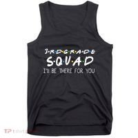 3rd Grade Squad I'll Be There For You Tank Top thumb 0