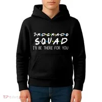 3rd Grade Squad I'll Be There For You Kids Hoodie thumb 4