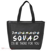 3rd Grade Squad I'll Be There For You Tote Bag thumb 0