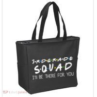 3rd Grade Squad I'll Be There For You Tote Bag thumb 2