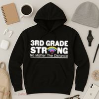 3rd Grade Strong No Matter The Distance Hoodie thumb 3