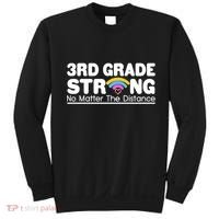 3rd Grade Strong No Matter The Distance Sweatshirt thumb 0