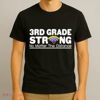3rd Grade Strong No Matter The Distance T-Shirt thumb 3