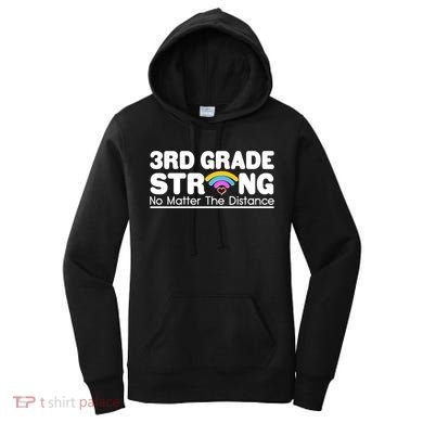3rd Grade Strong No Matter The Distance Women's Hoodie