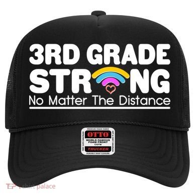 3rd Grade Strong No Matter The Distance Hat