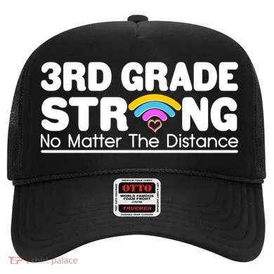 3rd Grade Strong No Matter The Distance Hat