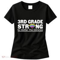 3rd Grade Strong No Matter The Distance Women's T-Shirt thumb 0