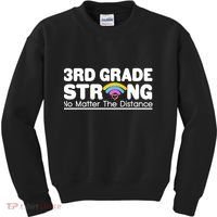 3rd Grade Strong No Matter The Distance Kids Sweatshirt thumb 0