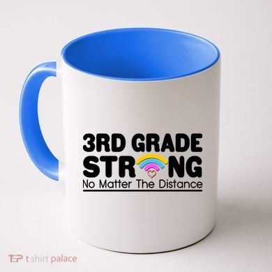 3rd Grade Strong No Matter The Distance Coffee Mug