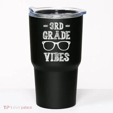 3rd Grade Vibes Tumbler