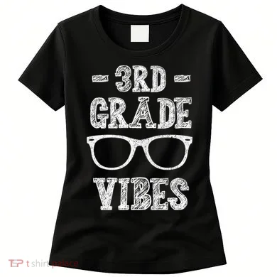 3rd Grade Vibes Women's T-Shirt