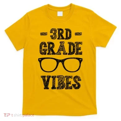 3rd Grade Vibes T-Shirt