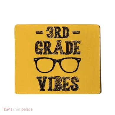 3rd Grade Vibes Mousepad