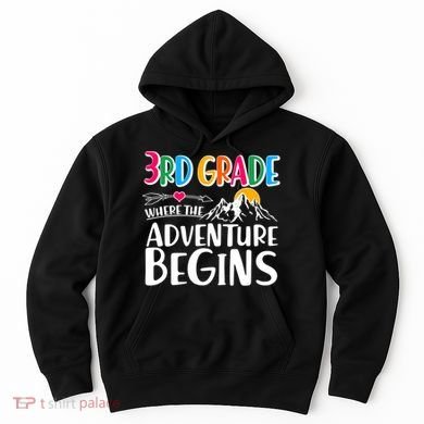 3rd Grade Where The Adventure Begins Hoodie
