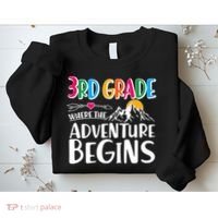 3rd Grade Where The Adventure Begins Sweatshirt thumb 2
