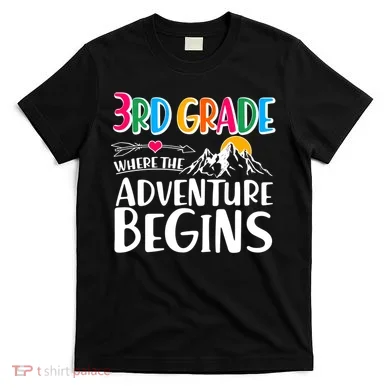 3rd Grade Where The Adventure Begins T-Shirt