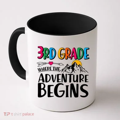 3rd Grade Where The Adventure Begins Coffee Mug