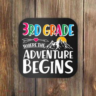 3rd Grade Where The Adventure Begins Coaster