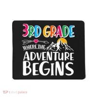 3rd Grade Where The Adventure Begins Mousepad thumb 0
