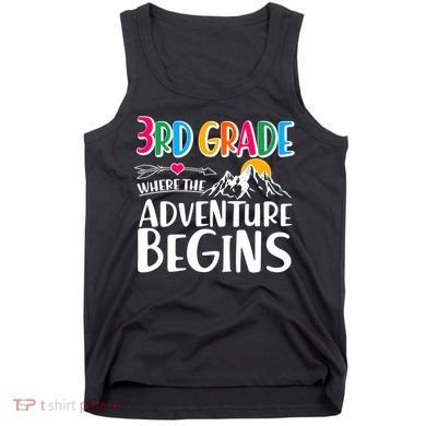 3rd Grade Where The Adventure Begins Tank Top
